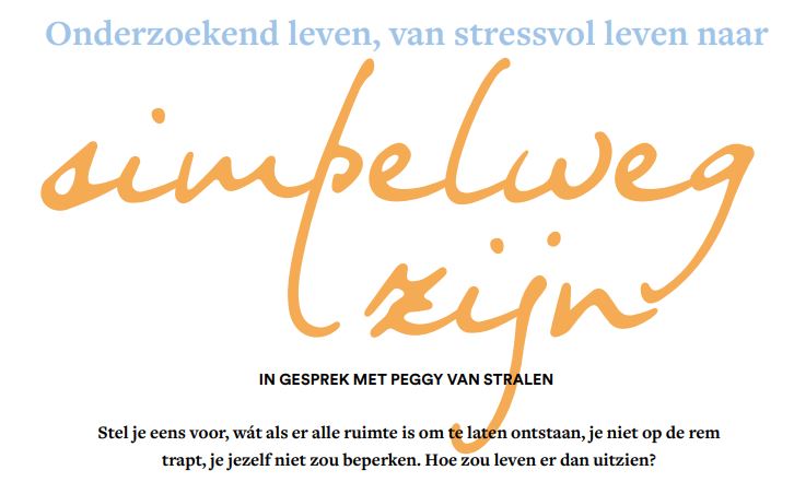 Therapeut, Coach & Counselor in gesprek met Peggy van Stralen